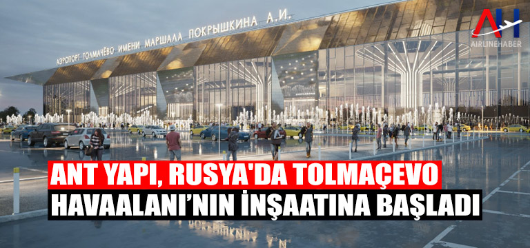 ant yapı rusya havalimanı